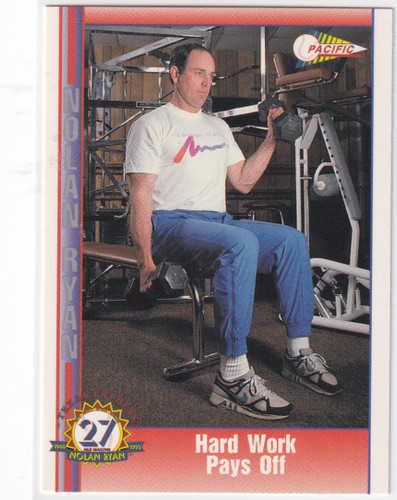 1993 PACIFIC #207 NOLAN RYAN HARD WORK PAYS OFF- TEXAS RANGERS