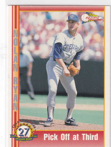 1993 PACIFIC #216 NOLAN RYAN PICK OFF AT THIRD- TEXAS RANGERS