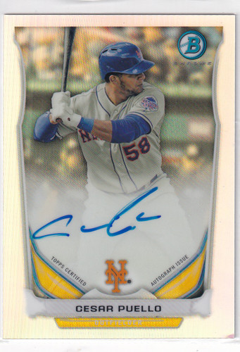 2014 TOPPS BOWMAN CHROME #BCAP-CP CESAR PUELLO AUTO /500- NEW YORK METS