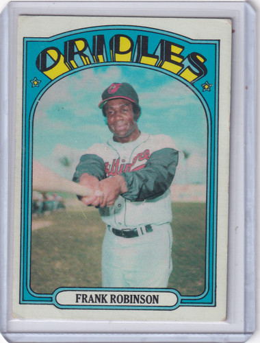 1972 Topps Baseball #100 Frank Robinson - Baltimore Orioles