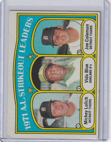 1972 Topps Baseball #96 1971 A.L. Strikeout Leaders Lolich / Blue / Coleman
