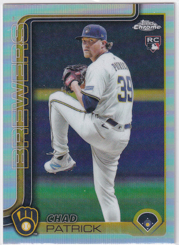 2025 TOPPS CHROME #USC90 CHAD PATRICCK REFRACTOR- MILWAUKEE BREWERS