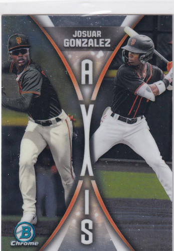 2025 BOWMAN CHROME #A-17 JOSUARR GONZALEZ AXIS- SAN FRANCISCO GIANTS
