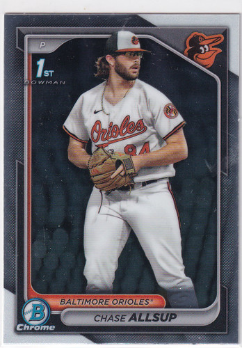 2024 BOWMAN CHROME #BDC-123 CHASE ALLSUP- BALTIMIORE ORIOLES
