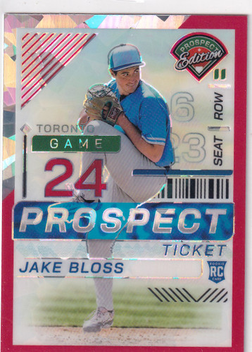 2024 PROSPECT EDITION #186 JAKE BLOSS TICKET CRACKED ICE- TORONTO BLUE JAYS