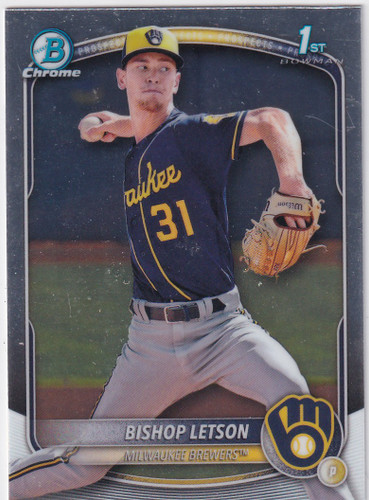 2025 BOWMAN CHROME #BCP-30 BISHOP LETSON- MILWAUKEE BREWERS