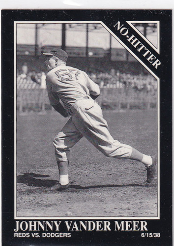 1992 SPORTING NEWS #368 JOHNNY VANDER MEER NO HITTER- CINCINNATI REDS