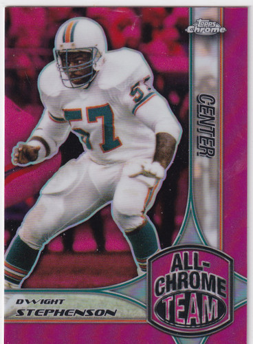 2024 TOPPS CHROME #ACT-7 DWIGHT STEPHENSON PINK ALL CHROME- MIMAI DOLPHINS