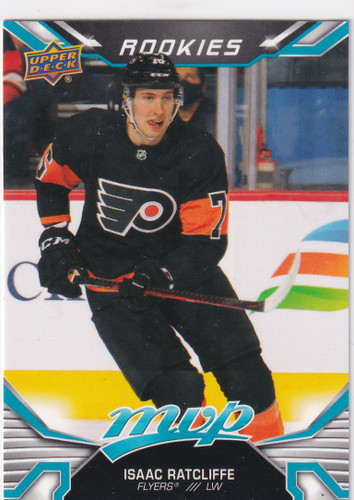 2022-23 UPPER DECK MVP #223 ISAAC RATCLIFFE ROOKIES- FLYERS
