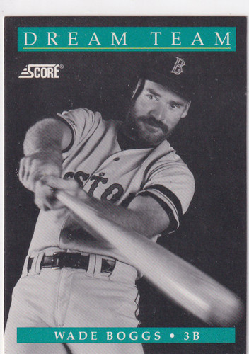 1991 SCORE #DT9 WADE BOGGS DREAM TEAM- BOSTON RED SOX