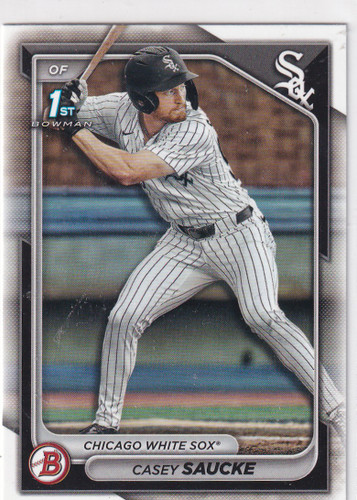 2024 BOWMAN #BD-33 CASEY SAUCKE- CHICAGO WHITE SOX