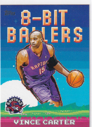 2025 TOPPS #8B-26 VINCE CARTER 8 BIT BALLERS- TORONTO RAPTORS
