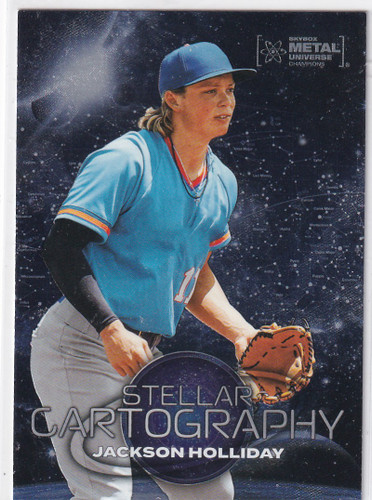 2024 METAL UNIVERSE #145 JACKSON HOLIDAY STELLAR CARTOGRAPHY- BALTIMORE ORIOLES