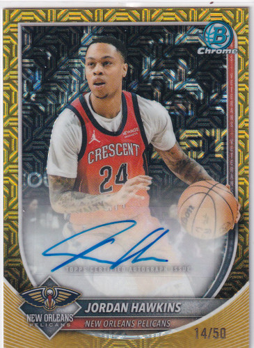 2025 BOWMAN CHROME #BCA-JA JORDAN HAWKINS AUTO /50- NEW ORLEANS PELICANS