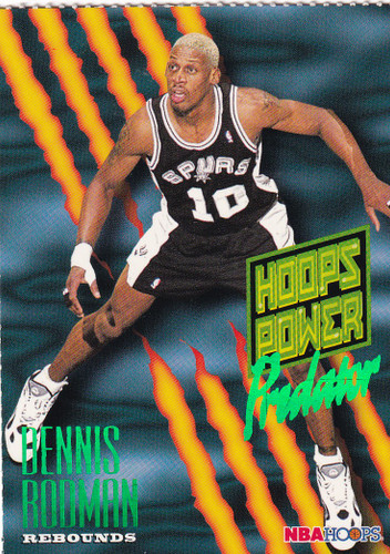 1995 SKYBOX #P-6 DENNIS RODMAN HOOPS POWER PREDATOR- SAN ANTONIO SPURS