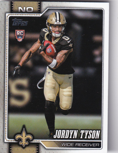 2026 TOPPS #320 JORDYN TYSON- NEW ORLEANS SAINTS