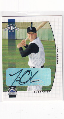 2005 DONRUSS #28 TIM OLSON TEAM HEROS AUTO- COLORADO ROCKIES