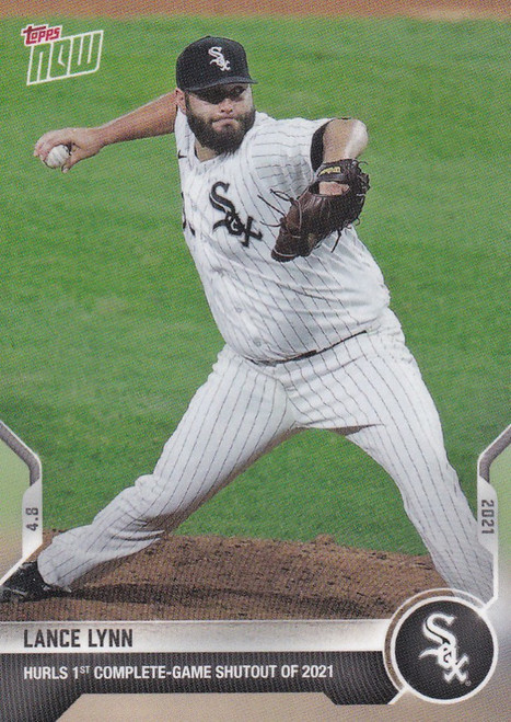 2021 TOPPS NOW #54 LANCE LYNN CHICAGO WHITE SOX COMPLETE GAME SHUTOUT