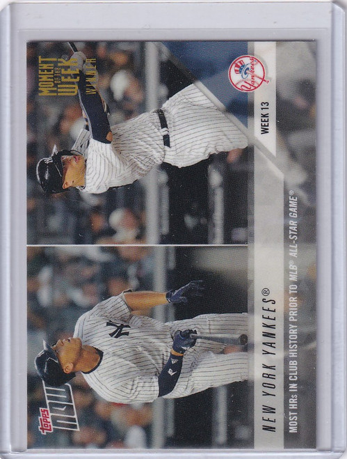 2018 TOPPS NOW MOMENT OF WEEK WINNER GOLD #MOW-13W NEW YORK YANKEES
