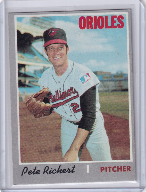 1970 Topps Baseball #601 Pete Richert - Baltimore Orioles