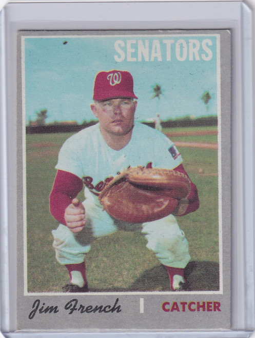 1970 Topps Baseball #617 Jim French - Washington Senators