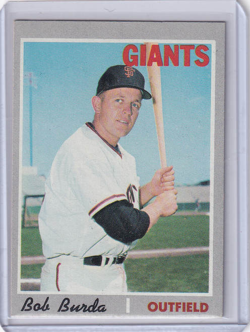 1970 Topps Baseball #357 Bob Burda - San Francisco Giants