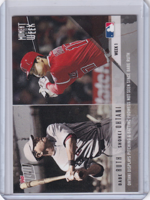 2018 Topps Now Moment of the Week #1 Babe Ruth Shohei Ohtani