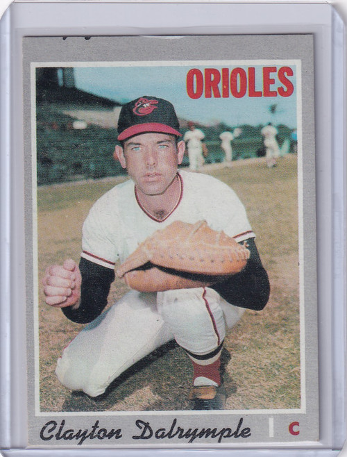 1970 Topps Baseball #319 Clay Dalrymple - Baltimore Orioles