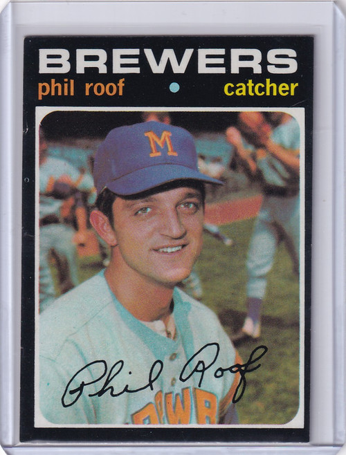 1971 Topps Baseball #22 Phil Roof - Milwaukee Brewers