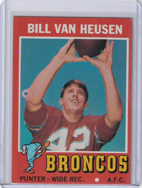 1971 Topps Football #9 Bill Van Heusen - Denver Broncos RC