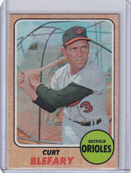 1968 Topps Baseball #312 Curt Blefary - Baltimore Orioles