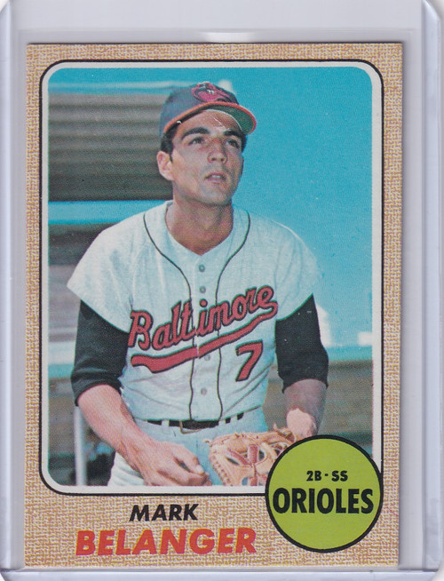 1968 Topps Baseball #118 Mark Belanger - Baltimore Orioles