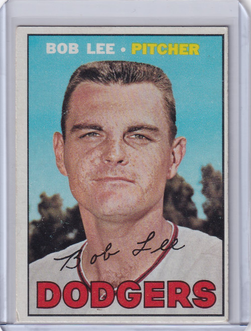 1967 Topps Baseball #313 Bob Lee - Los Angeles Dodgers