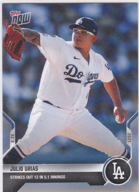 2021 TOPPS NOW #419 JULIO URIAS- LOS ANGELES DODGERS