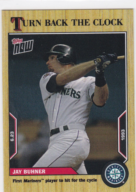 2022 TURN BACK THR CLOCK #85 JAY BUHNER- SEATTLE MARINERS