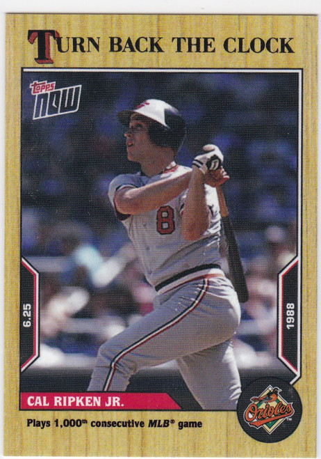 2022 TURN BACK THE CLOCK #87 CAL RIPKEN JR- BALTIMORE ORIOLES