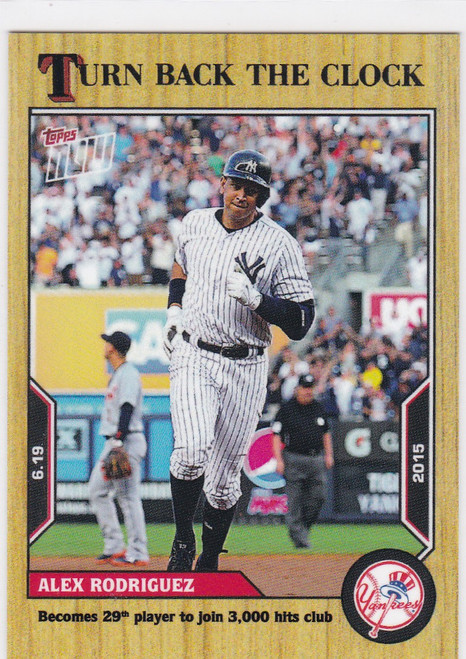 2022 TURN BACK THE CLOCK #81 ALEX RODRIGUEZ- NEW YORK YANKEES