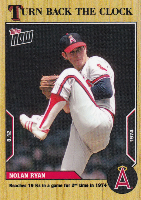 2022 TURN BACK THE CLOCK #135 NOLAN RYAN- CALIFORNIA ANGELS