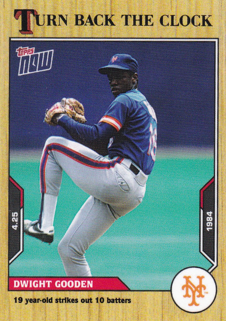 2021 TURN BACK THE CLOCK #25 DWIGHT GOODEN- NEW YORK METS