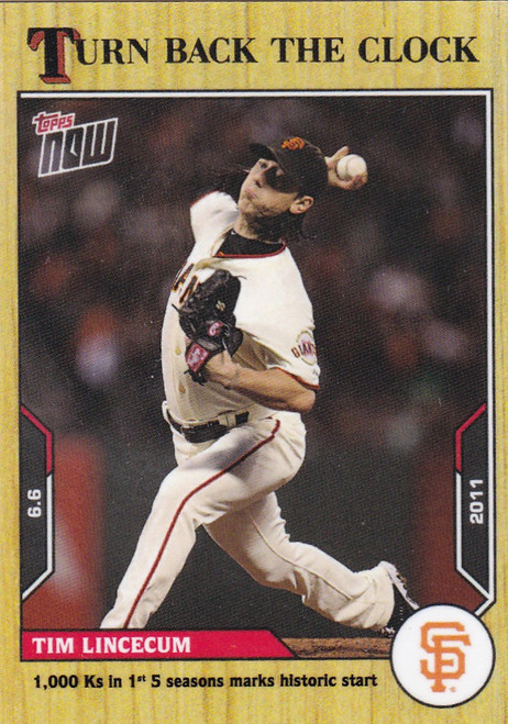 2021 TURN BACK THE CLOCK #67 TIM LINCECUM- SAN FRANCISCO GIANTS