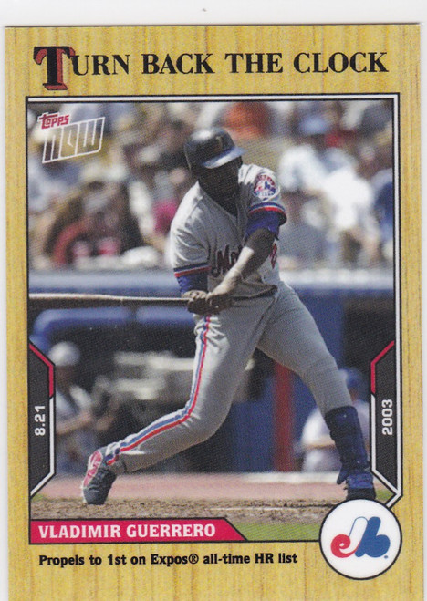 2021 TURN BACK THE CLOCK #143 VLADIMIR GUERRERO- MONTREAL EXPOS
