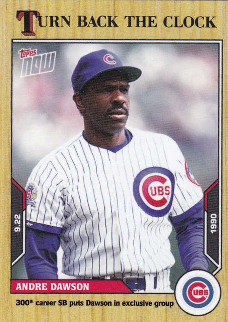 2021 TURN BACK THE CLOCK #175 ANDRE DAWSON- CHICAGO CUBS
