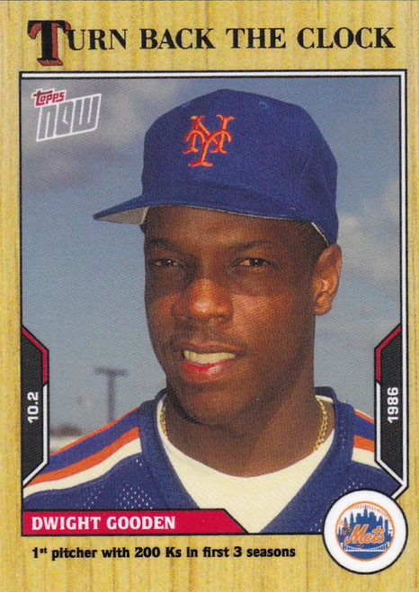 2021 TURN BACK THE CLOCK #185 DWIGHT GOODEN- NEW YORK METS