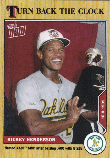 2020 TURN BACK THE CLOCK #192 RICKEY HENDERSON- OAKLAND ATHELTICS