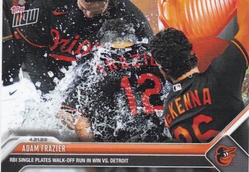2023 TOPPS NOW #160 ADAM FRAZIER- BALTIMORE ORIOLES