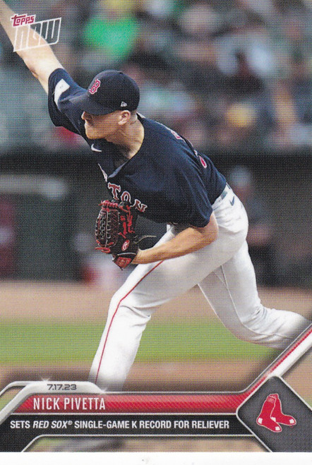 2023 TOPPS NOW #581 NICK PIVETTA- BOSTON RED SOX