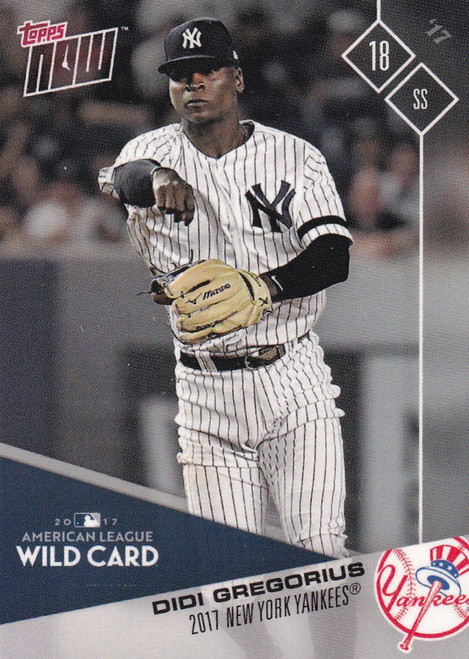 2017 TOPPS NOW POST SEASON #PS-77 DIDI GREGORIUS- NEW YORK YANKEES