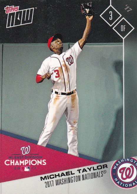 2017 TOPPS NOW POST SEASON #PS-11 MICHAEL TAYLOR- WASHINGTON NATIONALS