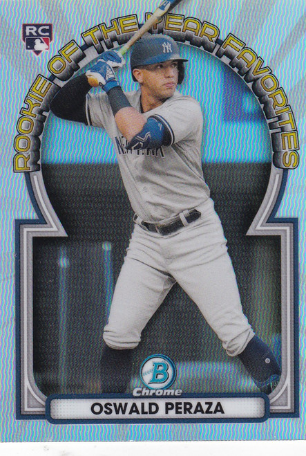 2023 TOPPS #ROYF-13 OSWALD PERAZA ROOKIE OF YEAR FAVORITES REFRACTOR- NEW YORK YANKEES