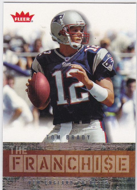 2006 Fleer #TF-TB Tom Brady The Franchise New England Patriots